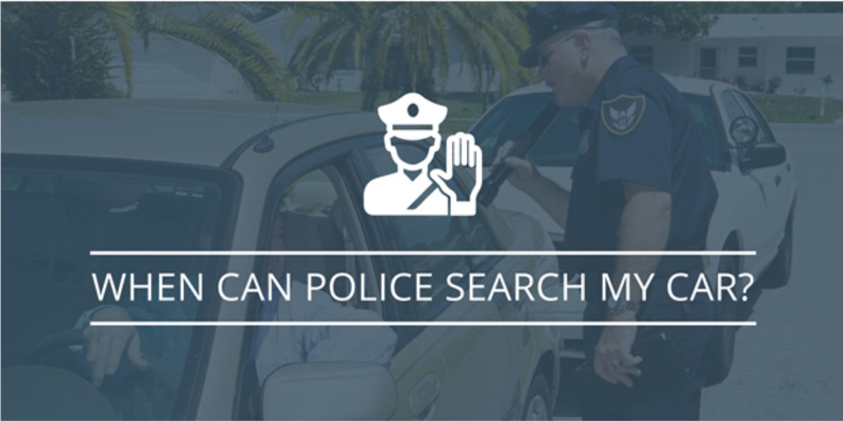 When Can Police Search My Car? Angela Singleton Attorney